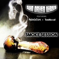 Smoke Session ft. Rebelution & TreeHouse!