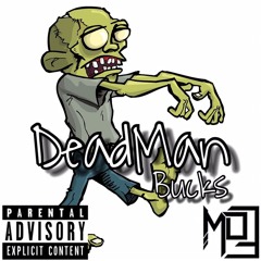 Buck$ - DeadMan