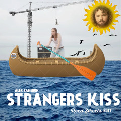 Alex Cameron 'Strangers Kiss' (Reed Streets Edit)