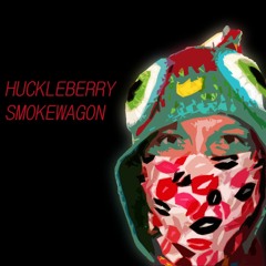 (Produced by MookieFish) HuckleBerry Smokewagon