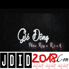 Gió Đông - Phúc Rey X R.i.c.k