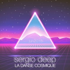 sergiodeep__la_danse_cosmique__junio2018