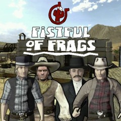 Song made entirely out of sounds from Fistful of Frags (slightly changed)