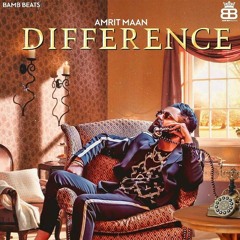 Difference Amrit Maan (RDXsong.com)