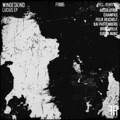 Windeskind - Lucius (Absolution Remix) Preview SOON ON FEIND RECORDS !!!