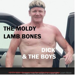 The Moldy Lamb Bones