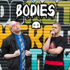 Bodies (feat. Paco The G Train Bandit & Redddaz)