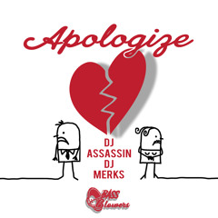 Apologize (BassBlowersRemix)
