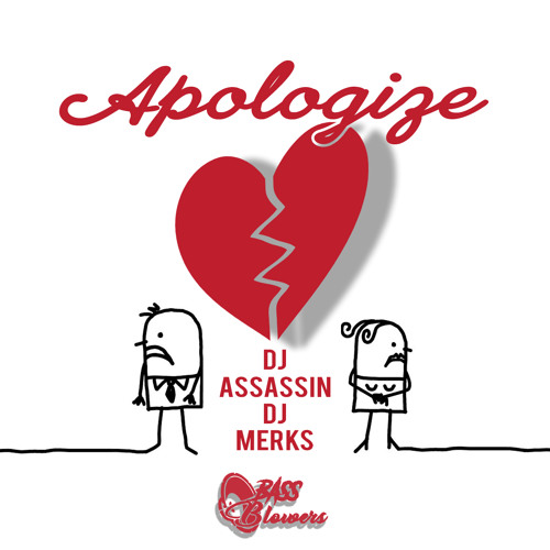 Apologize (BassBlowersRemix)
