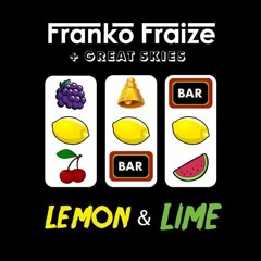 Great Skies + Franko Fraize - Lemon & Lime (Ollie Macfarlane Remix)