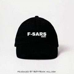 F-SARS (Prod. Beatboxx Xclusiv)
