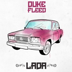 DUKE FLEED - Lada (Жигули)