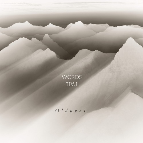 Olduvai - The Deepest Gray