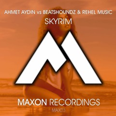 Ahmet Aydın Vs Beatshoundz & Rehel Music - Skyrim (Original Mix)