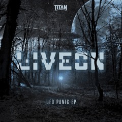 Liveon - UFO Panic [Bassrush Premiere]