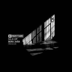 Berg Jaär - Silo EP [PRRUKBLK028]