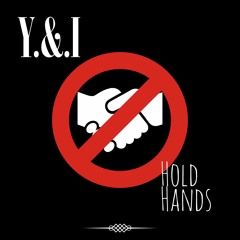 Y.&.I - Hold Hands