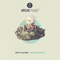 Dirty Culture - Alternative Medicine [Akbal Music]