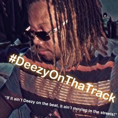 #DeezyOnThaTrack Beat 044 *I Like It Based*