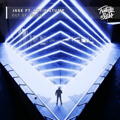 JASE - Out Of Touch (Feat. Katie Stump) [Future Bass Release]