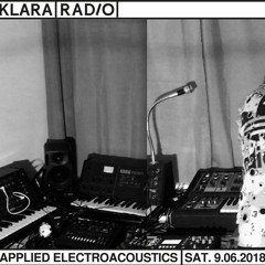 Yourhighness - Klara Radio - Applied Electroacoustics June 2018