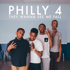 Philly 4 - See Me Fall