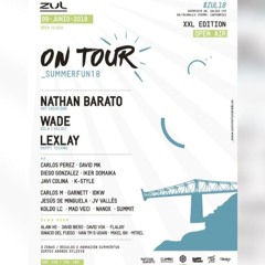 Nanox - Summer Fun Laredo On Tour!! ZUL