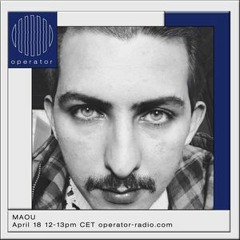 MAOU @ Operator rotterdam April 18 2018