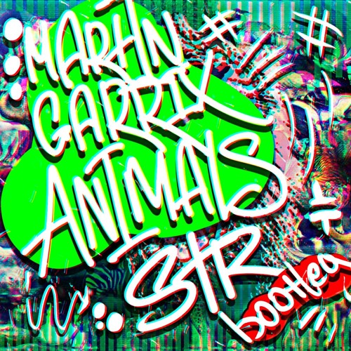 Martin Garrix - Animals - Martin Garrix - Animals (STR Bootleg) | Spinnin' Records Martin Garrix - Animals - Martin Garrix - Animals (STR Bootleg) | Spinnin' Records