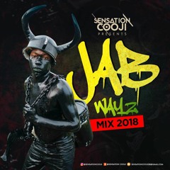 JAB WAYZ 2018 MIX