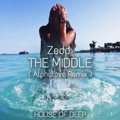 Zedd - The Middle (Alphalove Remix) FREE DOWNLOAD