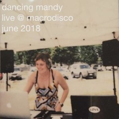 Dancing Mandy Live @ MacroDisco