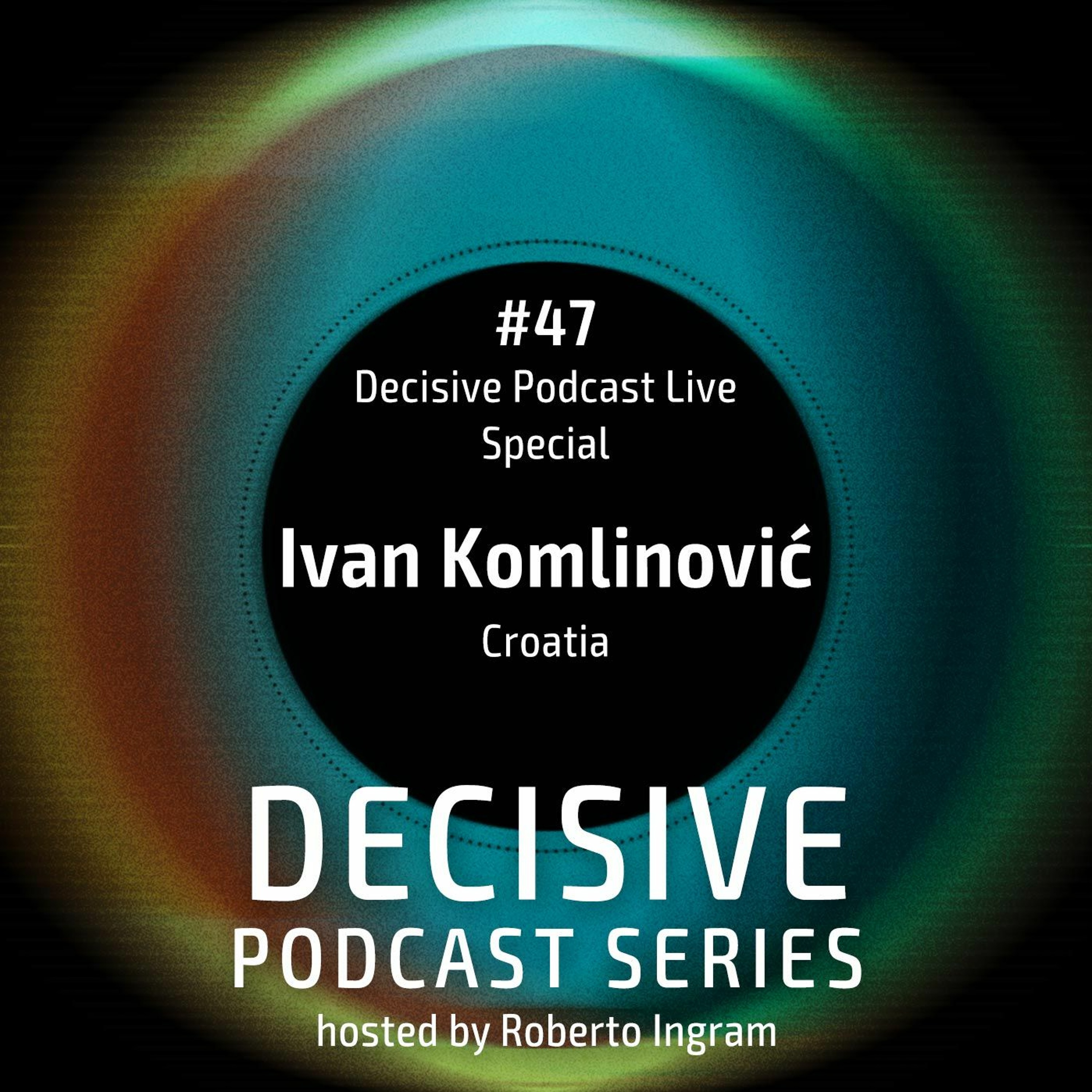 Ivan Komlinovic - Live Exclusive episode artwork
