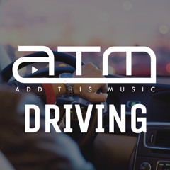 Driving Music 2019 | The Best Playlist