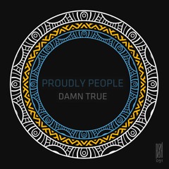 Proudly People - Root Down