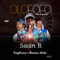 SMART B FT MORAINO X YUNG FRENZY_