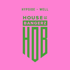BFF007 Hypside - Well (FREE DOWNLOAD)
