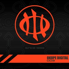 Okupe Digital 003 - PROMO MIX (OUT NOW ON BANDCAMP)