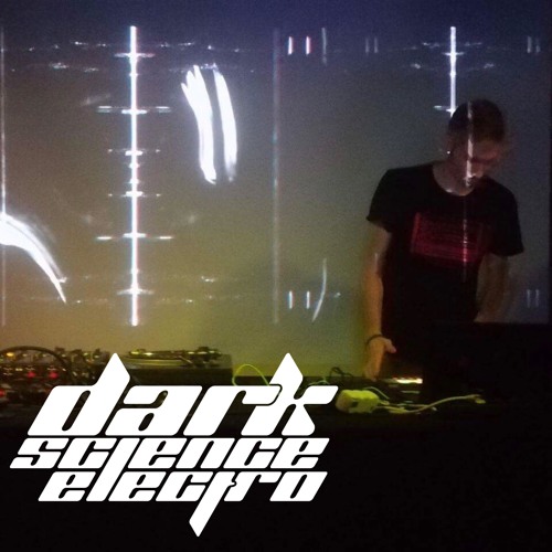 Dark Science Electro presents: Datawave (live set)