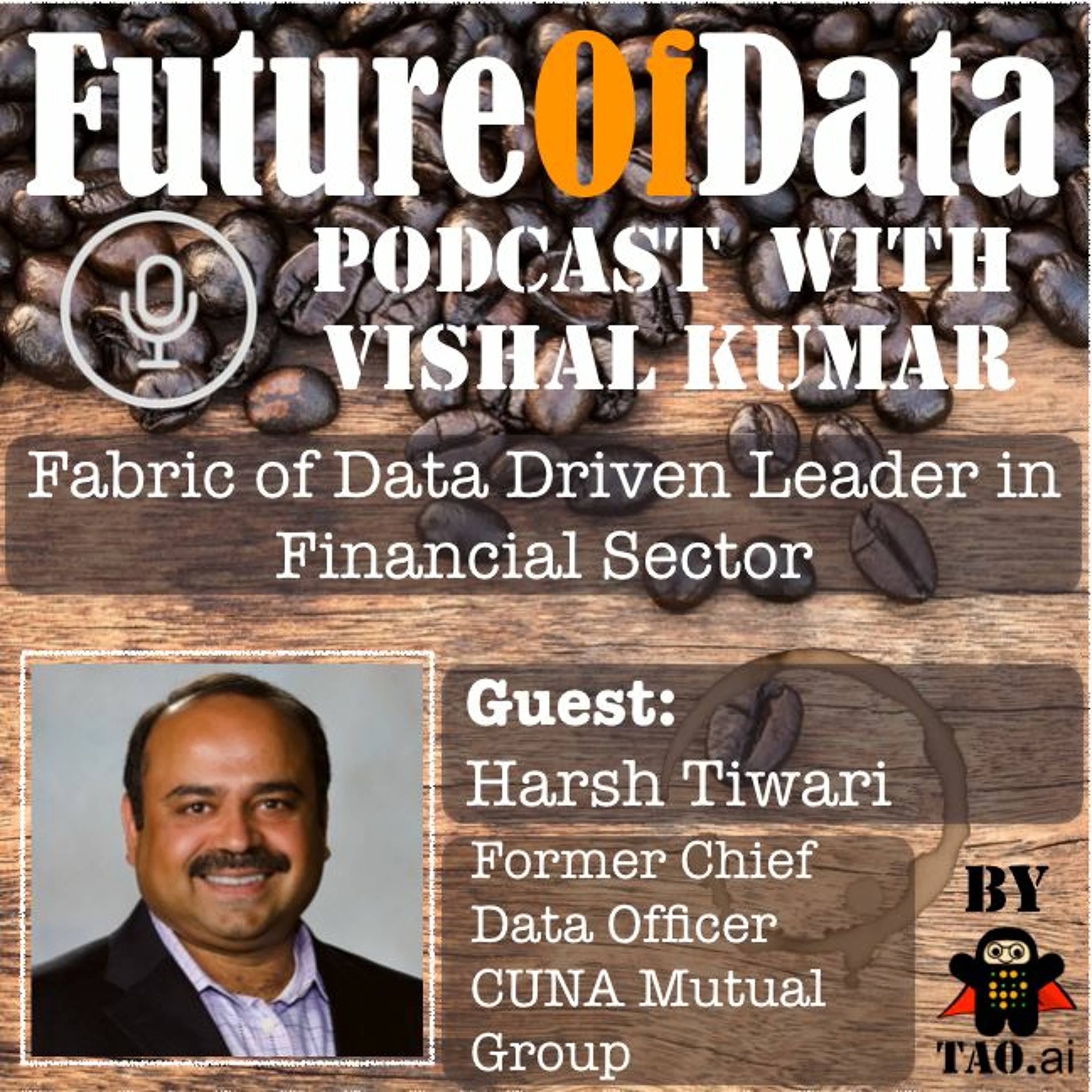 Harsh Tiwari talks about fabric of data driven leader in Financial Sector #FutureOfData