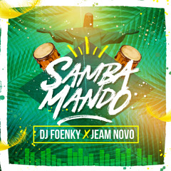 Samba Mando (feat. Jeam Novo)