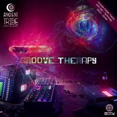 Ancient Tribe & Technology - Groove Therapy [Preview]