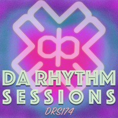 Da Rhythm Sessions 12th June 2018 (DRS174)