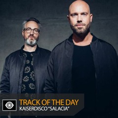 Track of the Day” Kaiserdisco “Salacia”