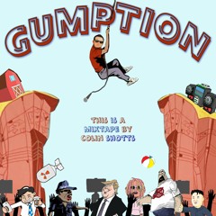 Gumption (Ft. PayDay Ray)