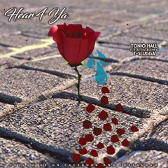 Tonio Hall feat. T slugga - Here 4 ya remix