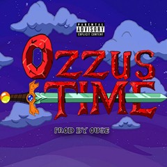 Ozzus Time (Prod. Ouse)