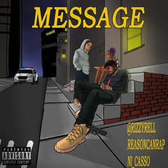 Message Ft Reason