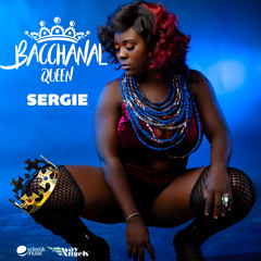 Sergie - Bacchanal Queen {Gatorade Riddim} [Saint Lucia Soca 2018]