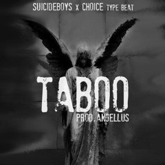 [$30] "TABOO" Prod.Angellus